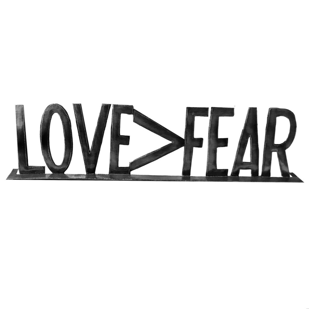 Love>Fear