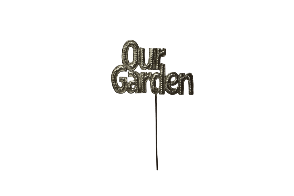 Our Garden Stake